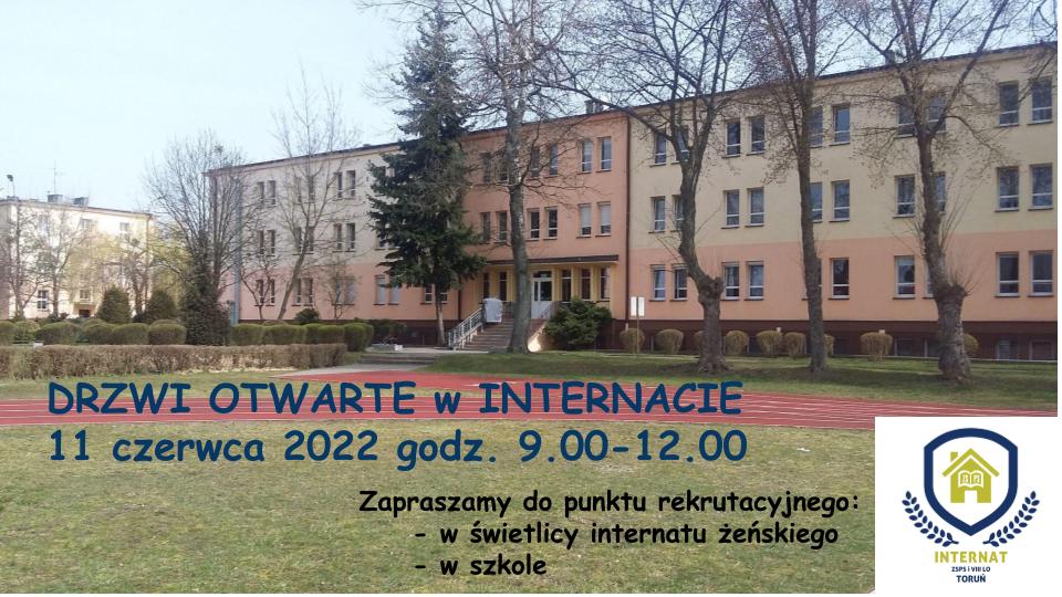 Zaproszenie na Drzwi Otwarte do Internatu ZSPS i VIII LO w Toruniu